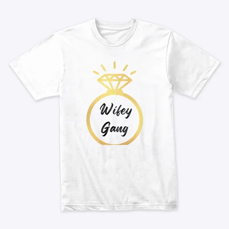 Wife Gang (Premium Tee)